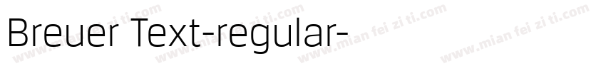 Breuer Text-regular字体转换